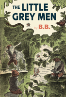The Little Grey Men 0416866301 Book Cover