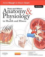 Ross and Wilson Anatomy and Physiology in Health and Illness 0443051569 Book Cover