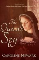 Queen's Spy 1789014441 Book Cover