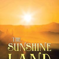 The Sunshine Land 1543406807 Book Cover