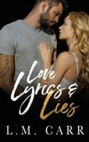 Love, Lyrics & Lies 1979906270 Book Cover