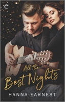 All the Best Nights: A Novel 1335517162 Book Cover