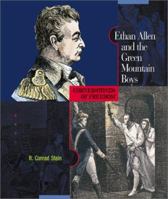 Ethan Allen and the Green Mountain Boys (Cornerstones of Freedom, Second Series) 0516242067 Book Cover
