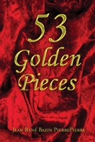 53 Golden Pieces B0CHTSWJGW Book Cover