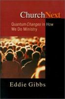 ChurchNext: Quantum Changes in How We Do Ministry 0830822615 Book Cover