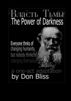 The Power of Darkness 0557513723 Book Cover