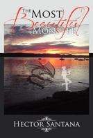The Most Beautiful Monster 1469179180 Book Cover