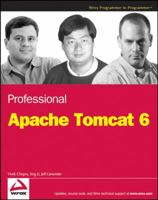Professional Apache Tomcat 6 (WROX Professional Guides) 0764559028 Book Cover