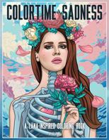 Colortime Sadness: A Lana-Inspired Coloring Book B0DSLPWL6M Book Cover