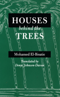 Houses behind the Trees 0292720955 Book Cover