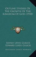 Outline Studies Of The Growth Of The Kingdom Of God 1166303551 Book Cover