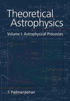 Theoretical Astrophysics 0521566320 Book Cover