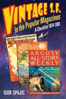 VINTAGE S.F. in the POPULAR MAGAZINES: A Checklist 1874-1936 0648752216 Book Cover