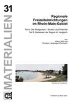 Regionale Freizeiteinrichtungen Im Rhein-Main-Gebiet 3923218249 Book Cover