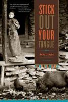 Stick Out Your Tongue: Stories 0374269882 Book Cover