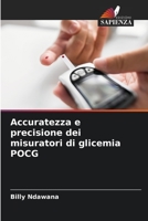 Accuratezza e precisione dei misuratori di glicemia POCG 6205274760 Book Cover