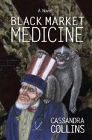 Black Market Medicine 0615418090 Book Cover