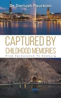 Captured by Childhood Memories 152898787X Book Cover