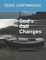 God's Call Changes 1700361902 Book Cover