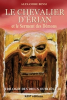 Le chevalier d'Erian et le Serment des Démons B096TTR4QM Book Cover