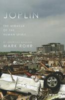 Joplin: The Miracle of the Human Spirit 1620247038 Book Cover