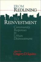 From Redlining to Reinvestment: Community Responses to Urban Disinvestment (Conflicts in Urban and Regional Development) 0877229848 Book Cover