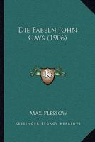 Die Fabeln John Gays - Primary Source Edition 102252819X Book Cover