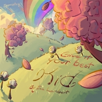 Give it Your Best, Kid B0DS47FFG1 Book Cover