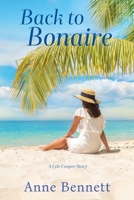 Back to Bonaire: A Lyle Cooper Story B0CDYY8ZHH Book Cover
