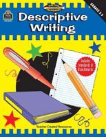 Descriptive Writing, Grades 3-5 (Meeting Writing Standards Series) 1576909913 Book Cover