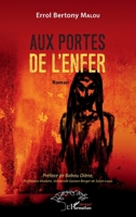 Aux portes de l'enfer: Roman (Harmattan Sénégal) 2343255091 Book Cover