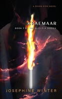 Kraemaar (A Seven Eyes Novel, K-11-7-4) B0DDPHYVTR Book Cover