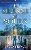 The Silence of Souls: A Jessie Whyne Mystery B09WF32X95 Book Cover