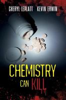 Chemistry Can Kill 1535382392 Book Cover