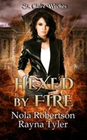 Hexed by Fire 1953213189 Book Cover