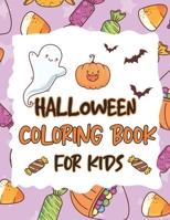 Halloween Coloring Book for Kids: 50 Happy Halloween Beautiful Coloring Page B08HTF1L2N Book Cover