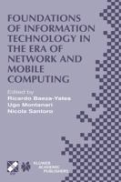 Foundations of Information Technology in the Era of Network and Mobile Computing (IFIP International Federation for Information Processing)