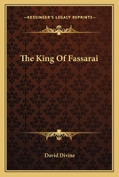 THE KING OF FASSARAI 0548389187 Book Cover
