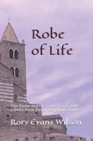 Robe of Life, The Stone and the Lance Lord 1975814835 Book Cover