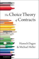 The Choice Theory of Contracts 1316501701 Book Cover