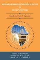 Revamping African Foreign Policies in the 21st Century 0645110957 Book Cover