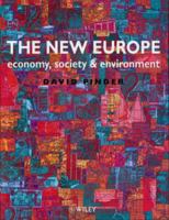 The New Europe: Economy, Society and Environment 0471971235 Book Cover