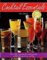 Cocktail Essentials 1840671211 Book Cover