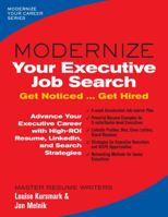 Modernize Your Executive Job Search : Get Noticed ... Get Hired 0996680357 Book Cover
