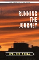 Running The Journey 9914702872 Book Cover