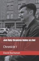 Jack Ruby Chronicles Rubies are Red: Chronicle 1 B0GSYJGDQZ Book Cover