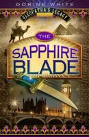 The Sapphire Blade (Cleopatra's Legacy 4) 1536980838 Book Cover