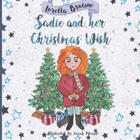Sadie and her Christmas Wish B08NDT3GCZ Book Cover
