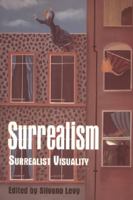 Surrealism: Surrealist Visuality 1853311936 Book Cover
