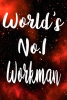 Worlds No.1 Workman: The perfect gift for the professional in your life - Funny 119 page lined journal! 1710692715 Book Cover